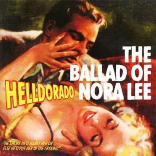 Helldorado the ballad - helldorado,